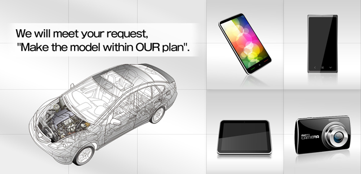 We will meet your request, Make the model within OUR plan.